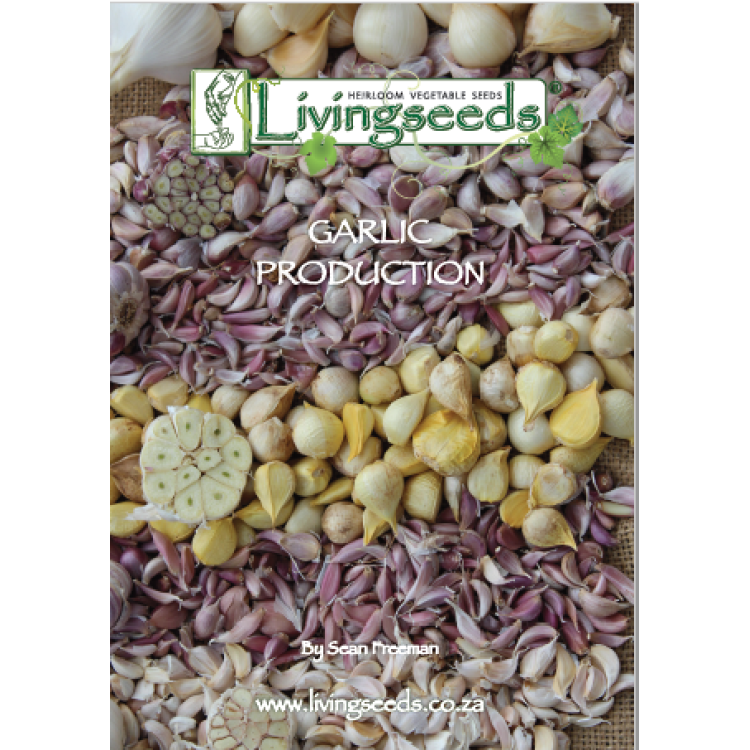 Livingseeds Garlic Production Manual